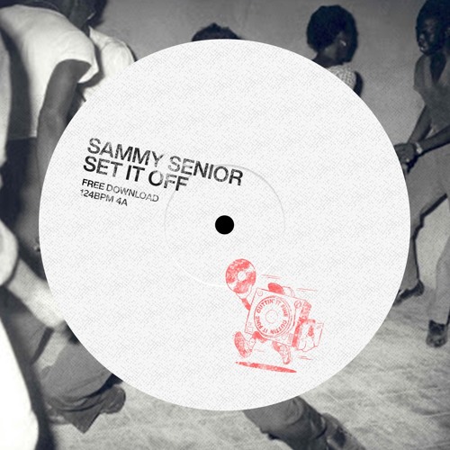 Sammy Senior - Set It Off 🔥(FREE DOWNLOAD)🔥