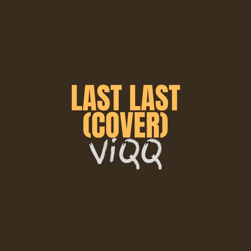 Last Last (Burna Boy Cover)