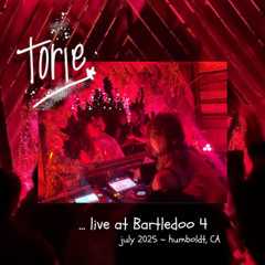 Torie - Live @ Bartledoo Campout 2025