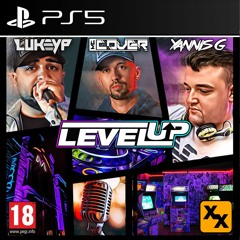 Dj Yannis G - Cover & Lukey P - LEVEL UP [Part 1]