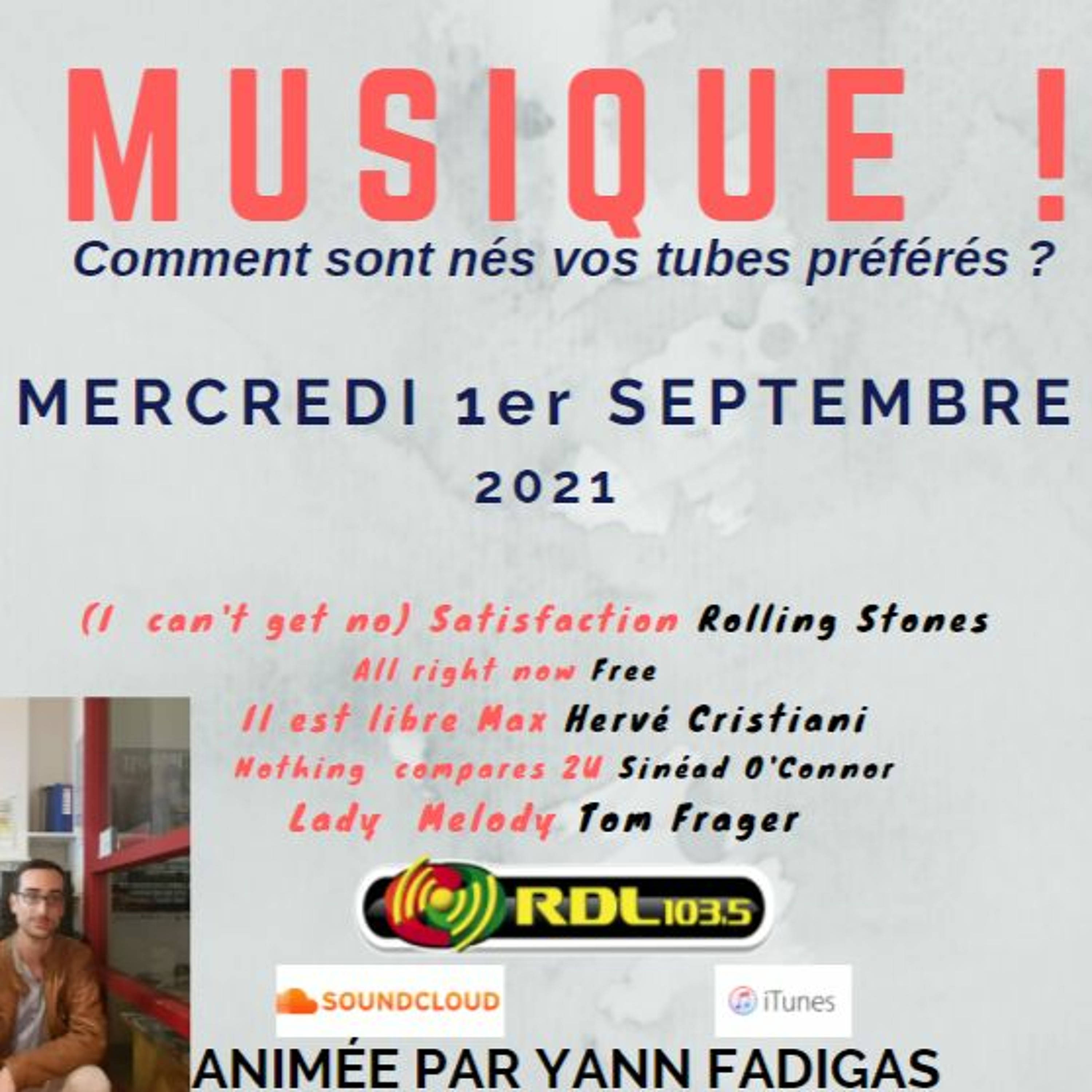 MUSIQUE ! 110 - 01 09 21 - "Satisfaction" (Rolling Stones) / "Il est libre Max" (Cristiani) / Frager episode artwork