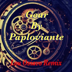 Gear- Paploviante And Lou Osiavo