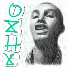 Oxhy - Earth's barren kiss - Avant radio mix n.67