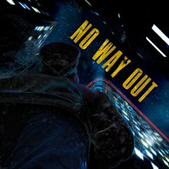 No Way Out