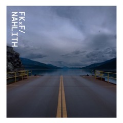 Nahlith x FatKidOnFire (FKxF005 promo) mix