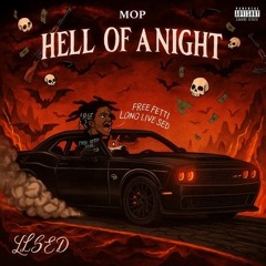 MOP - HELL OF A NIGHT (FAST)