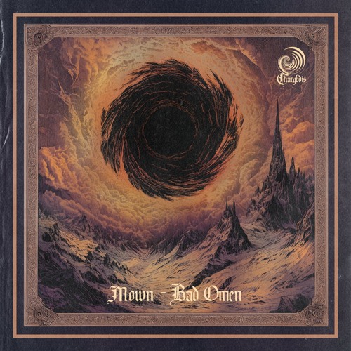 Indefinite Pitch PREMIERES. Mown - Bad Omen [Charybdis]