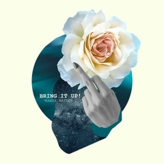 Bringing Up! (Original Mix)