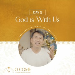God is With Us | O Come Simbang Gabi Day 3