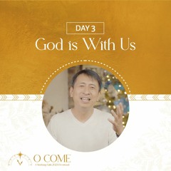God is With Us | O Come Simbang Gabi Day 3