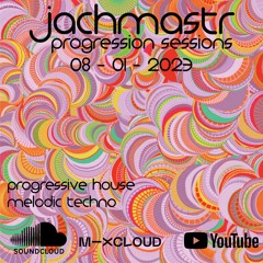 Progressive House Mix Jachmastr Progression Sessions 08 01 2023