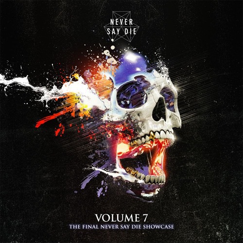 SKisM - Never Say Die Mix Vol. 7 2026-06-01 Artwork