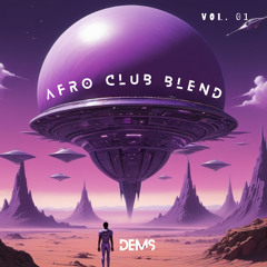 Afro Club Blend Volume 1
