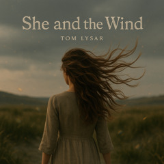 She and the Wind