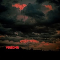 Visions