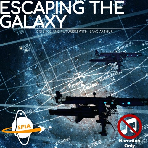 Escaping The Galaxy (Narration Only)