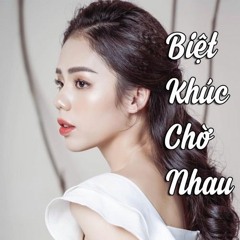 Hương Ly - Biệt Khúc Chờ Nhau - Chicks