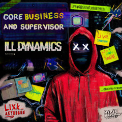 02 - Ill Dynamics - Supervisor