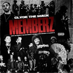 MEMBERZ (Daboii, Slimmy B, Kai Bandz, DB BoutaBag, 1100 Himself)
