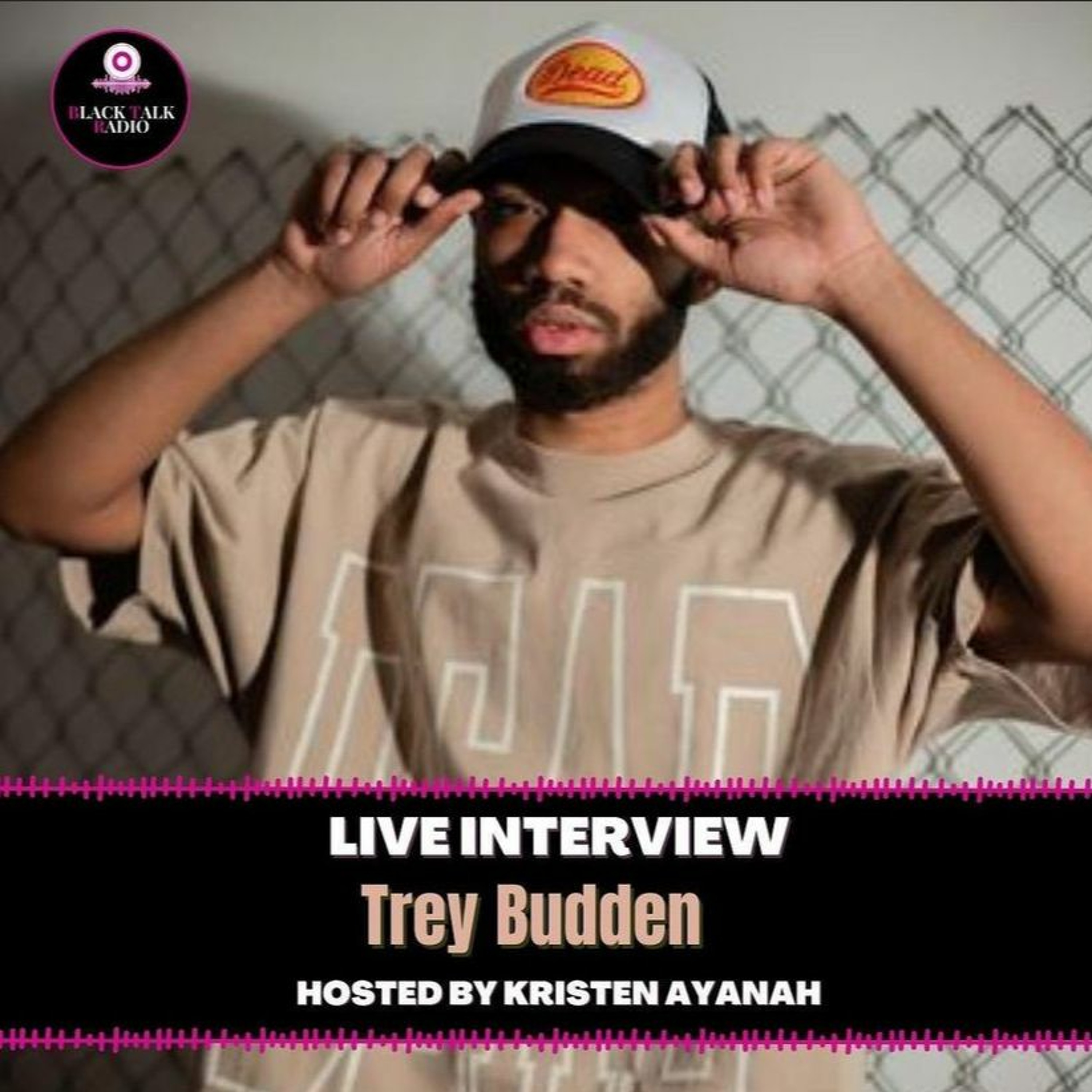 Black Talk Radio Season 5 Ep. 10 (Trey Budden Interview) episode artwork