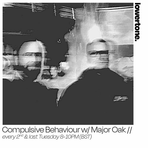 w/ Major Oak On Lowertone - 26/04/2022