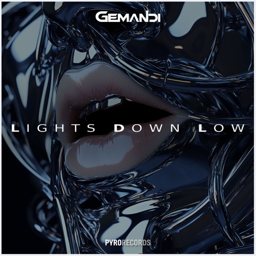 GEMANDI - Lights Down Low