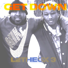 GetDown(Remix) -LCX3