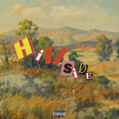 hillside ft. Majesty(Prod. by Blu Majic Beat Co.)