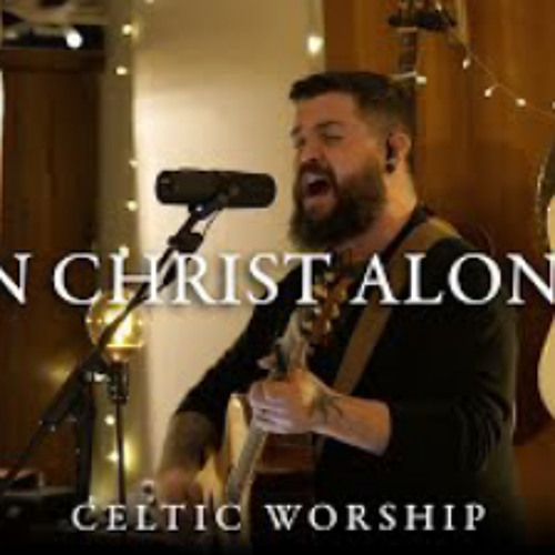 In Christ Alone | Celtic Worship ft. Steph Macleod