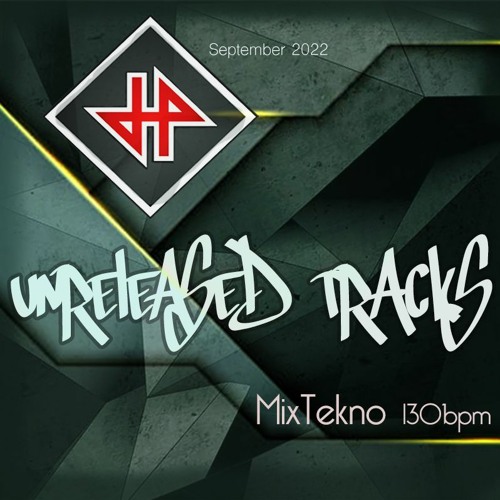 Unreleased Tracks Mix 2022
