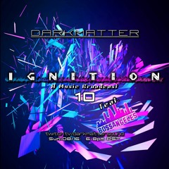 Ignition 10 - Bo$$Angeles - 08-16-2020