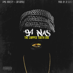 5. Jamil Honest & JR Swiftz - 94 Nas (T.C.T.E) (Feat. Jay Royale)