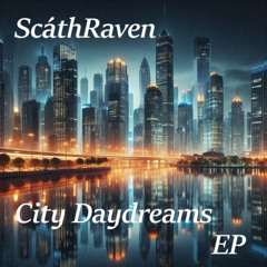 City Daydreams