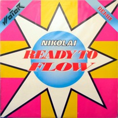 Nikolai - Ready To Flow (WoTeR Remix 2023) DEMO