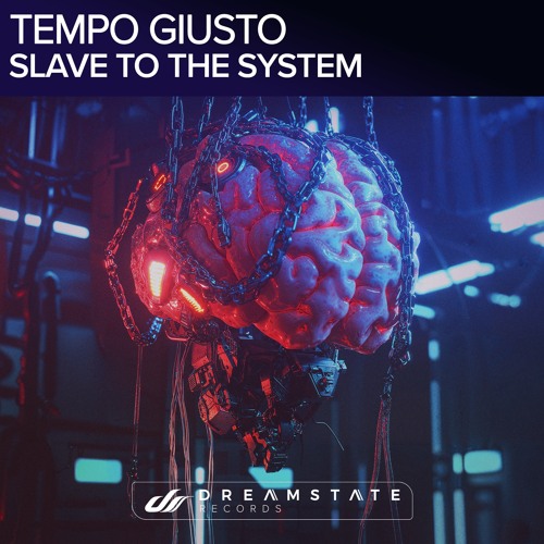 Tempo Giusto - Slave To The System
