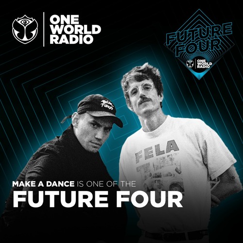 The Future 4 - Make A Dance