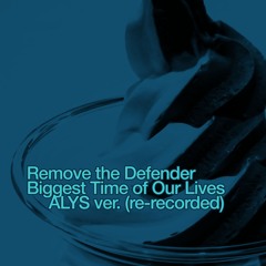 Remove the Defender - Biggest Time of Our Lives 〖ALYS DS ver〗 (re-record) #9stringguitar