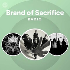 Brand of Sacrifice Radio
