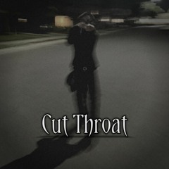 Zan2-Cut Throat