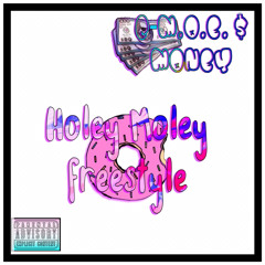 Holy Moly Freestyle