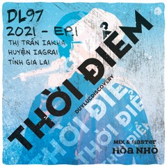 Thời Điểm - DL97