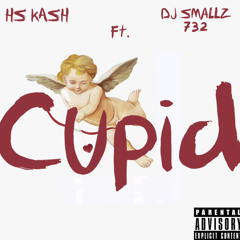 HS Kash ft DJ Smallz732 - Cupid