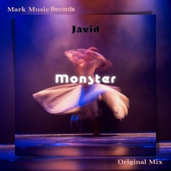 Javid - Monster (Original Mix)