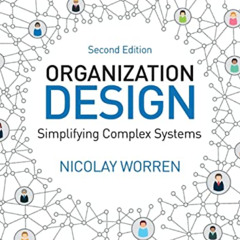 [View] EBOOK 🧡 Organization Design by  Nicolay Worren KINDLE PDF EBOOK EPUB