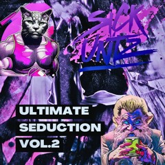 Sick Untz Ultimate Seduction Vol.2