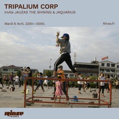 Tripalium Rinse Show #46 - Jauzas the Shining & Jaquarius