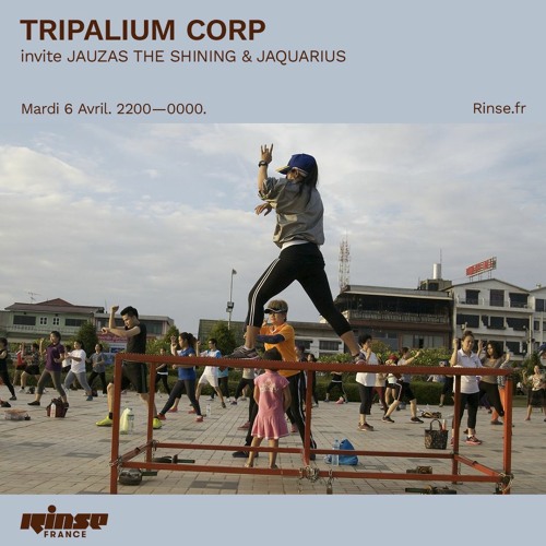 Tripalium Rinse Show #46 - Jauzas the Shining & Jaquarius
