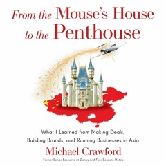 ✔read❤ From the Mouse?s House to the Penthouse: What I Learned from Making Deals,