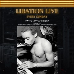 Libation Live with Ian Friday 6-19-22