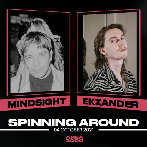 Spinning Around Ep 45: Ekzander - 4 October 2021